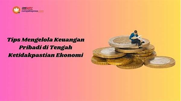 Tips Mengelola Keuangan Di Tengah Ketidakpastian Ekonomi